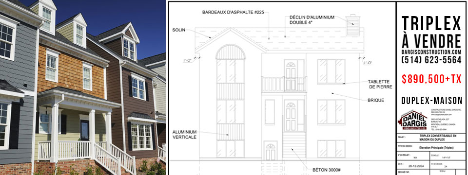 Triplex, duplex et maison neuve — Construction Daniel Dargis