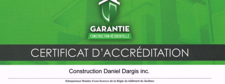 Garantie construction résidentielle GCR — Daniel Dargis